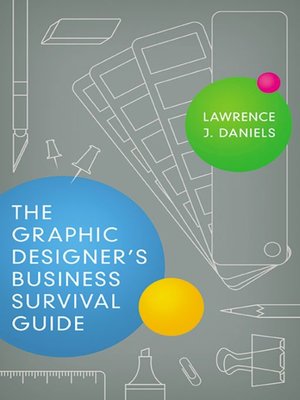 cover image of The Graphic Designer's Business Survival Guide